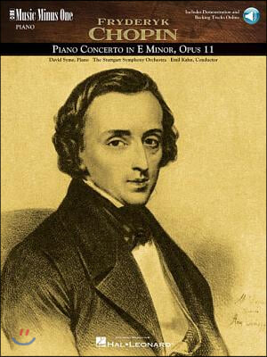 Chopin - Concerto in E Minor, Op. 11: Music Minus One Piano