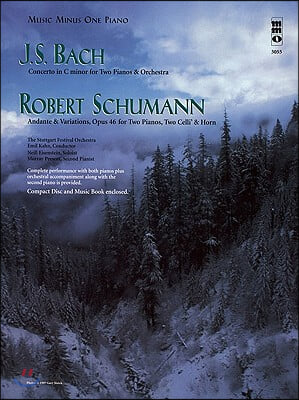 J. S. Bach Concerto for 2 Pianos C Minor, BWV1060; Schumann Andante & Variations for 2 P