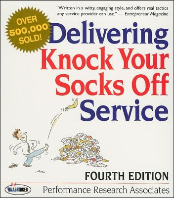 Delivering Knock Your Socks Off Service