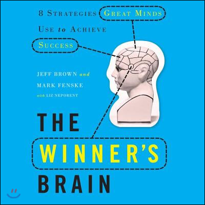 The Winner&#39;s Brain