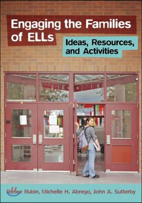 Engaging the Families of ELLs: Ideas, Resources, and Activities