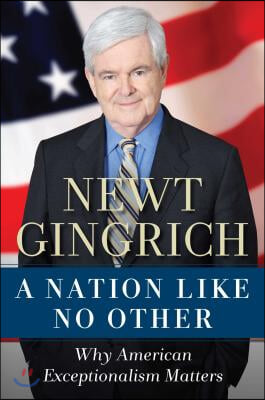 [중고] A Nation Like No Other: Why American Exceptionalism Matters