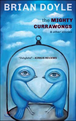 The Mighty Currawongs