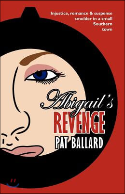 Abigail&#39;s Revenge