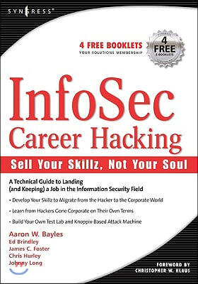 Infosec Career Hacking: Sell Your Skillz, Not Your Soul