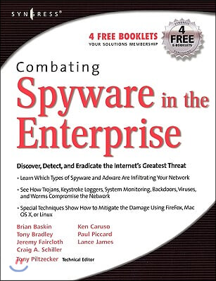 Combating Spyware in the Enterprise