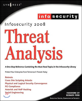 Infosecurity 2008 Threat Analysis