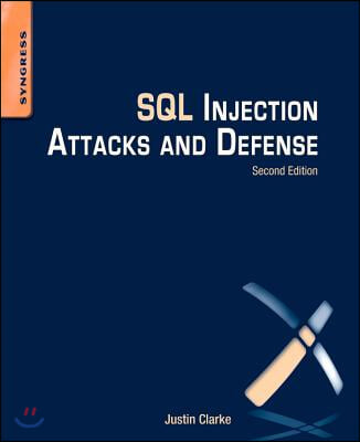 SQL Injection Attacks and Defense