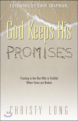 God Keeps His Promises