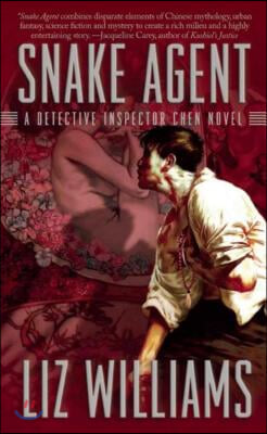 Snake Agent: The Detective Inspector Chen Novels, Book One