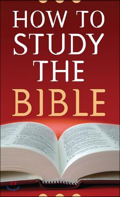 How to Study the Bible