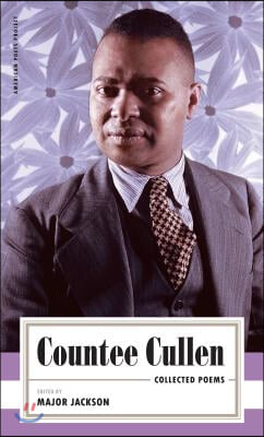 Countee Cullen: Collected Poems: (american Poets Project #32)