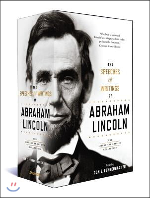 The Speeches & Writings of Abraham Lincoln: A Library of America Boxed Set