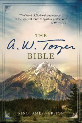 The A. W. Tozer Bible