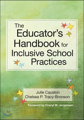 The Educator&#39;s Handbook for Inclusive School Practices