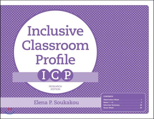 The Inclusive Classroom Profile (Icp(tm)), Research Edition