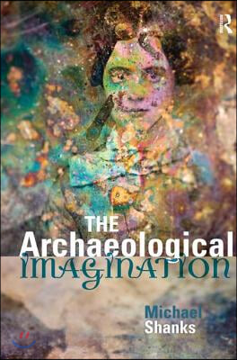 Archaeological Imagination