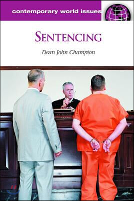 Sentencing: A Reference Handbook