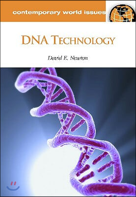 DNA Technology: A Reference Handbook