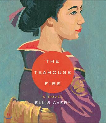 The Teahouse Fire