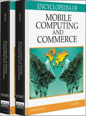 Encyclopedia of Mobile Computing and Commerce