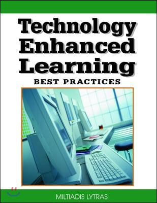 Technology Enhanced Learning: Best Practices