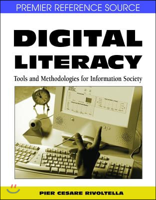 Digital Literacy: Tools and Methodologies for Information Society