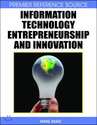 Information Technology Entrepreneurship and Innovation