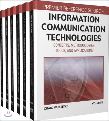 Information Communication Technologies: Concepts, Methodologies, Tools and Applications