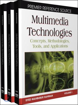 Multimedia Technologies: Concepts, Methodologies, Tools and Applications