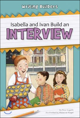 Isabella and Ivan Build an Interview