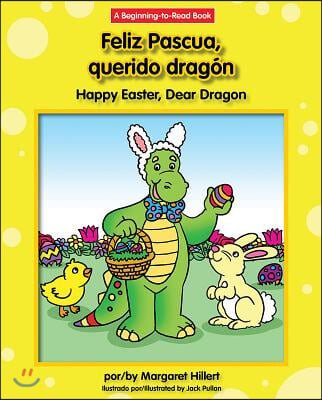 Feliz Pascua, Querido Dragon/Happy Easter, Dear Dragon