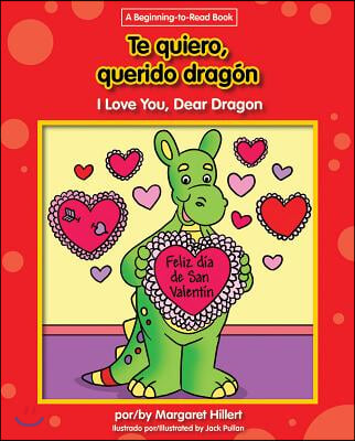 Te Quiero, Querido Dragon/I Love You, Dear Dragon