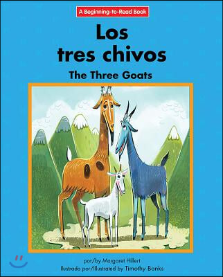 Los Tres Chivos/The Three Goats