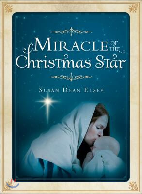 Miracle of the Christmas Star