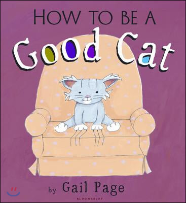 How to Be a Good Cat