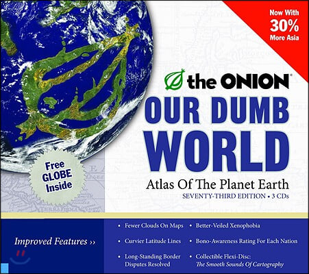 Our Dumb World: Atlas of the Planet Earth