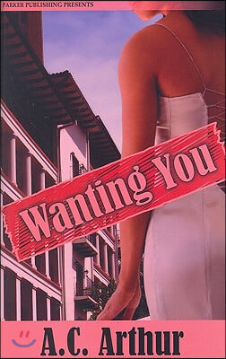 Wanting You