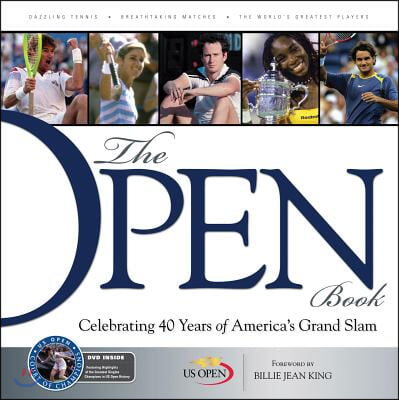 The Open Book: Celebrating 40 Years of America&#39;s Grand Slam [With DVD]