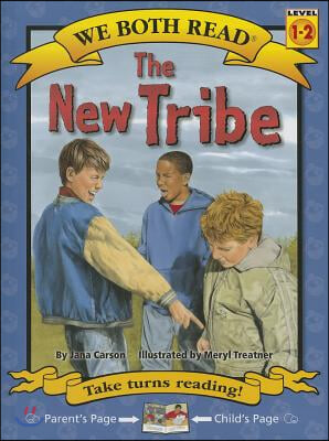 The New Tribe