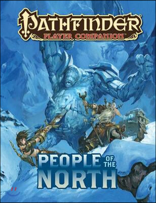 Pathfinder Player Companion: People of the North