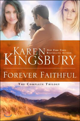 The Forever Faithful Trilogy