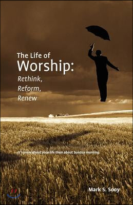 The Life of Worship