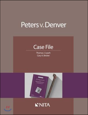 Peters V. Denver: Case File