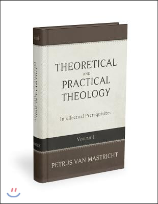 Theoretical-Practical Theology, Volume 2: Faith in the Triune God