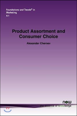 Product Assortment and Consumer Choice: An Interdisciplinary Review