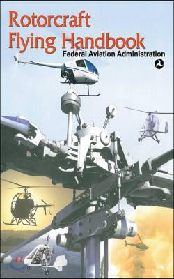 Rotorcraft Flying Handbook