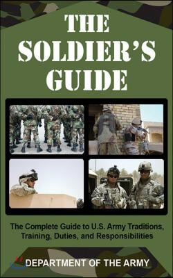The Soldier&#39;s Guide