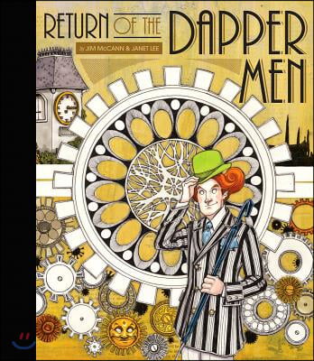 Return of the Dapper Men