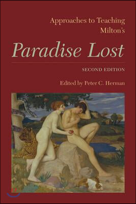 Approaches to Teaching Milton’s Paradise Lost